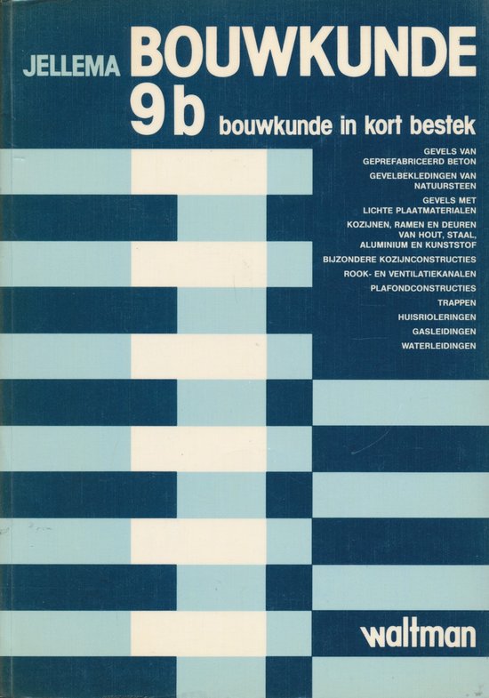 Bouwkunde 9b - Jellema, A. van Tol