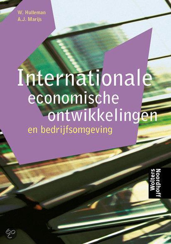 Internationale economische ontwikkelingen en bedrijfsomgeving - Wim Hulleman, Ad Marijs