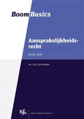 Boom Basics - Aansprakelijkheidsrecht - G.N. van Kooten, T. Hartlief