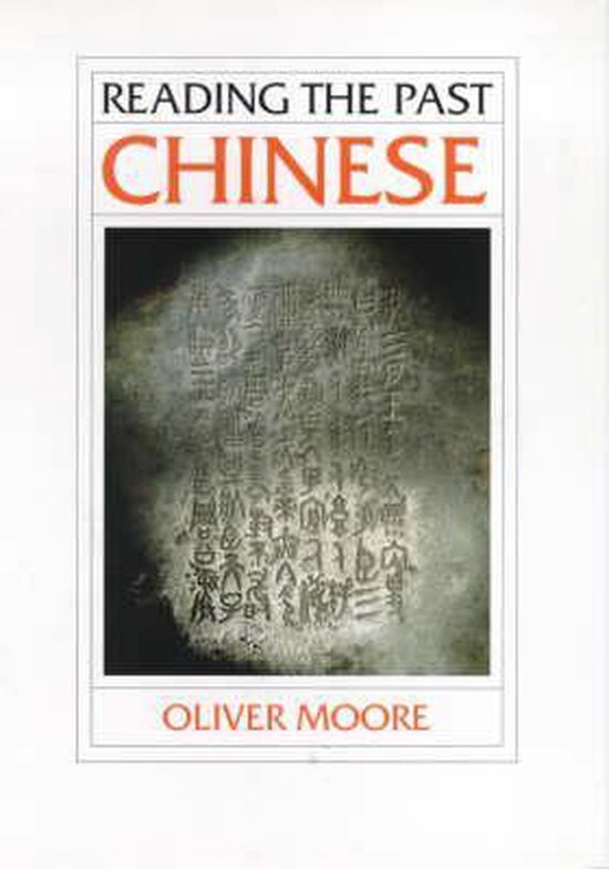 Chinese (Reading the Past) - Oliver Moore, Olive