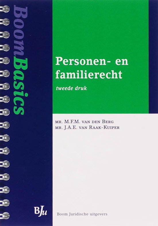 Boom Basics Personen - en familierecht - M.F.M. van den Berg, J.A.E. van Raak - Kuiper