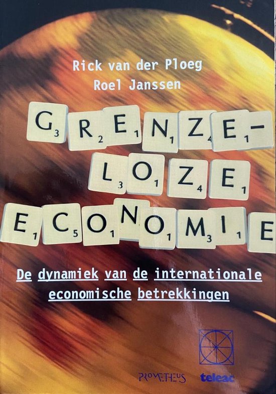 Grenzeloze economie - Rick Van Der Ploeg, Roel Janssen