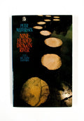 Nine Headed Dragon River - Peter Matthiessen