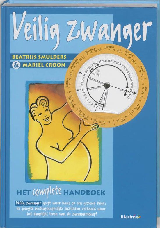 Veilig Zwanger - Beatrijs Smulders, Mariël Croon