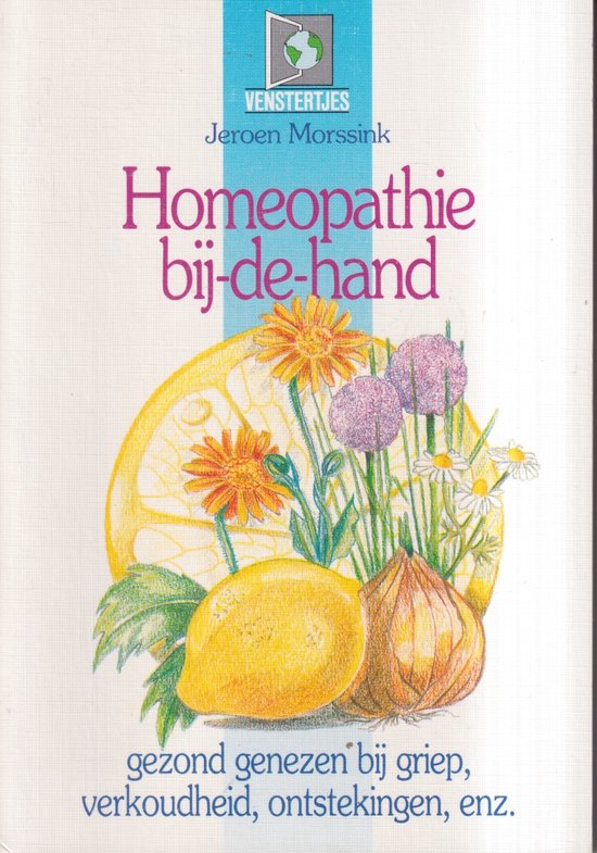 Homeopathie bij - de - hand - Jeroen Morssink