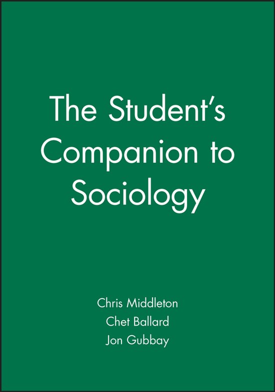 The Student's Companion to Sociology - C Middleton, Chet Ballard