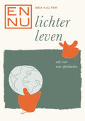 En nu... lichter leven - Bea Kalter