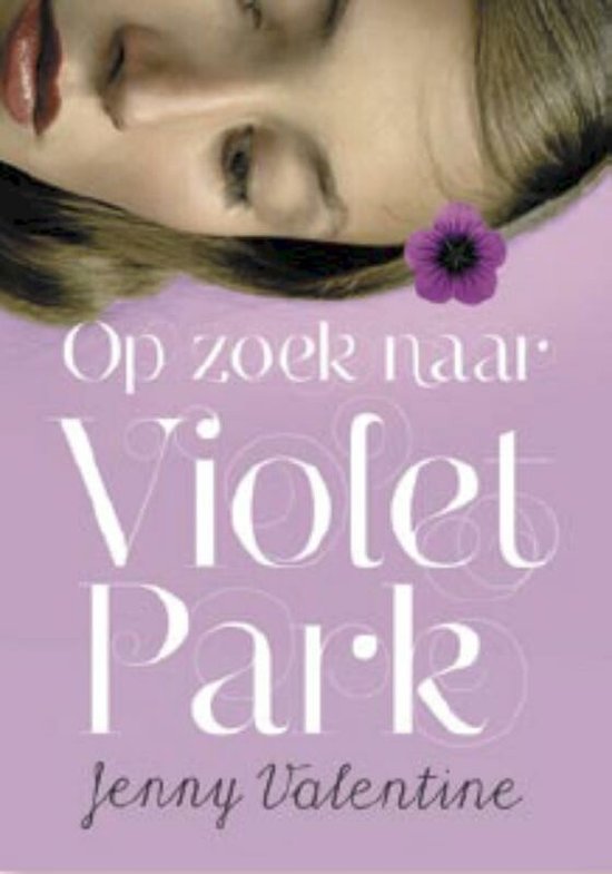 Op zoek naar Violet Park - Jenny Valentine