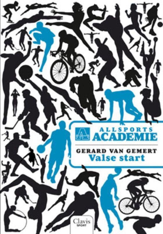 All sports academie 1 - Valse start - Gerard van Gemert, G. Van Gemert
