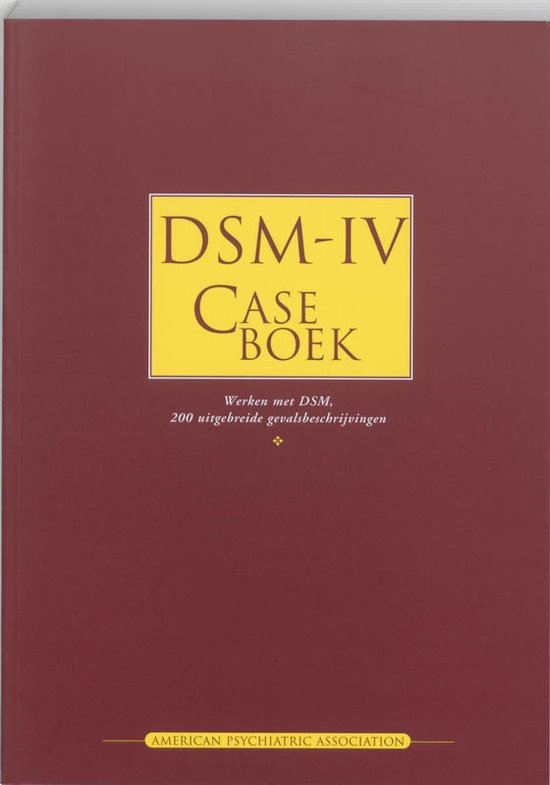 Dsm Iv Caseboek - American Psychiatric Association (APA)