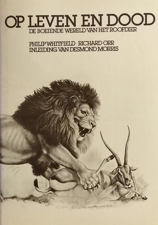 Op leven en dood - Philip Whitfield, Richard Orr