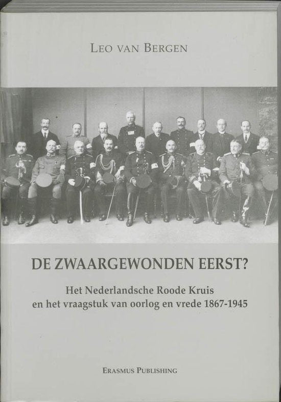 De zwaargewonden eerst? - L. van Bergen