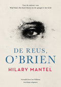 De reus, O'Brien - Hilary Mantel