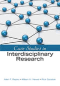 Case Studies in Interdisciplinary Research - Repko, Newell, William H