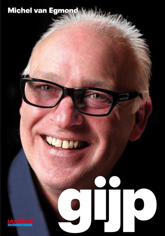 Gijp - Michel van Egmond, Onbekend