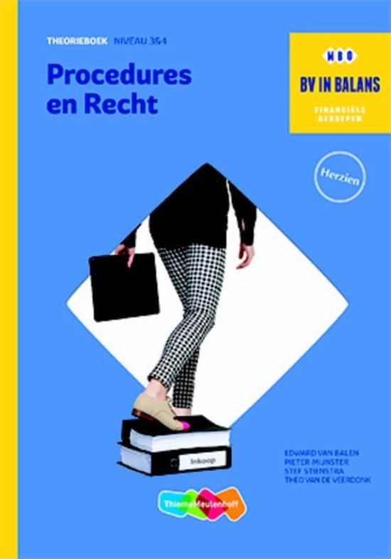 Bv in balans Procedures en recht Theorieboek - Edward van Balen, Pieter Mijnster
