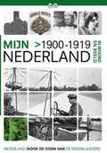 Mijn Nederland in woord en beeld 8 1900 - 1919 - BGG DL06