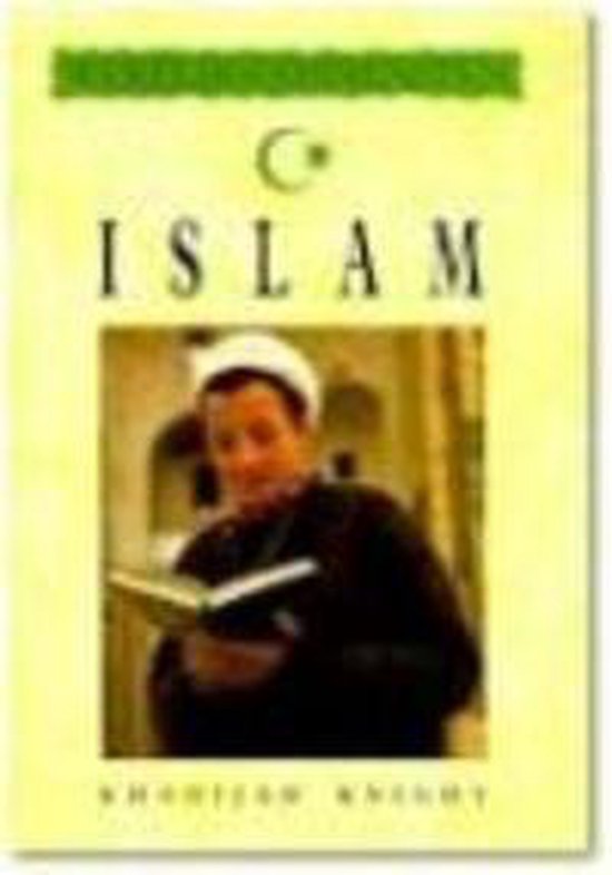 Wereldgodsdiensten De islam - Khadijah Knight