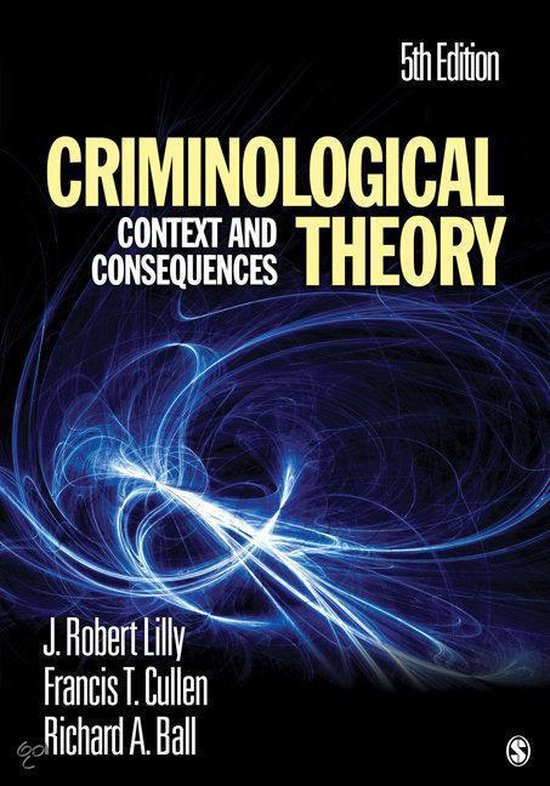 Criminological Theory - Lilly, J. Robert, Cullen, Francis T.