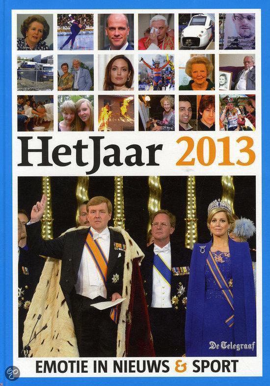 Het Jaar 2013 - Telegraaf