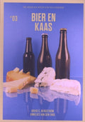 De Bier en Spijs Encyclopedie 3 - Bier en Kaas - Arvid C. Bergström, Annelies van den Ende
