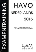Examentraining Havo Nederlands 2015 - Broekema, G.P.