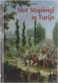 Atrium cultuurgids - slot stupinigi turijn - Griseri Andreina, Oorthuizen Willem Harmans Gerard M L