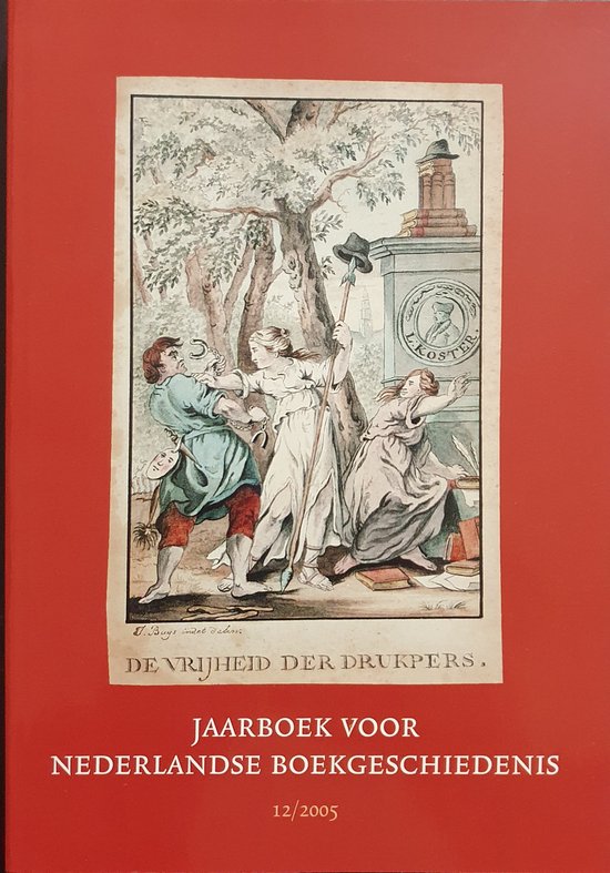 Jaarboek Nederlandse Boekgeschied 2005 - A. van der Weel