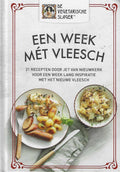 Een week mét vleesch - Jet van Nieuwkerk, De Vegetarische Slager