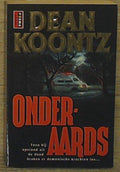 Onderaards - Dean Koontz