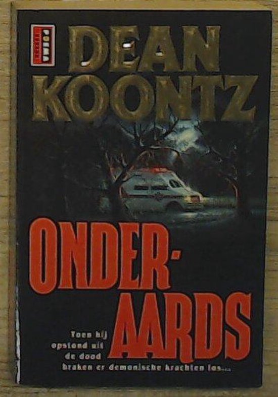Onderaards - Dean Koontz