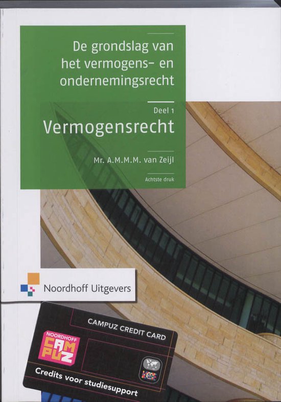 Grondslag vermogens - en ondernmeningrecht vermogensrechtt - A.M.M.M. van Zeijl