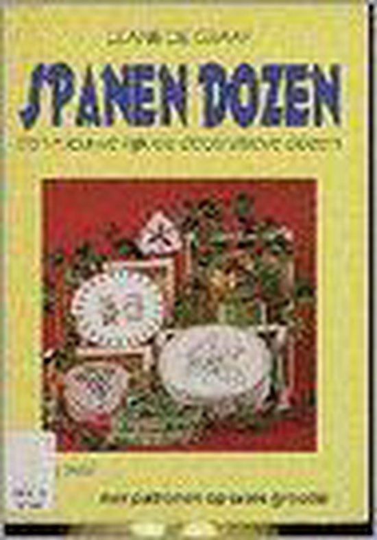 Spanen dozen - Leane de Graaf