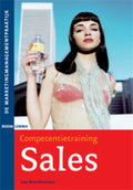 De marketingmanagementpraktijk Competentietraining sales - Leo Broekhuizen, L. Broekhuizen