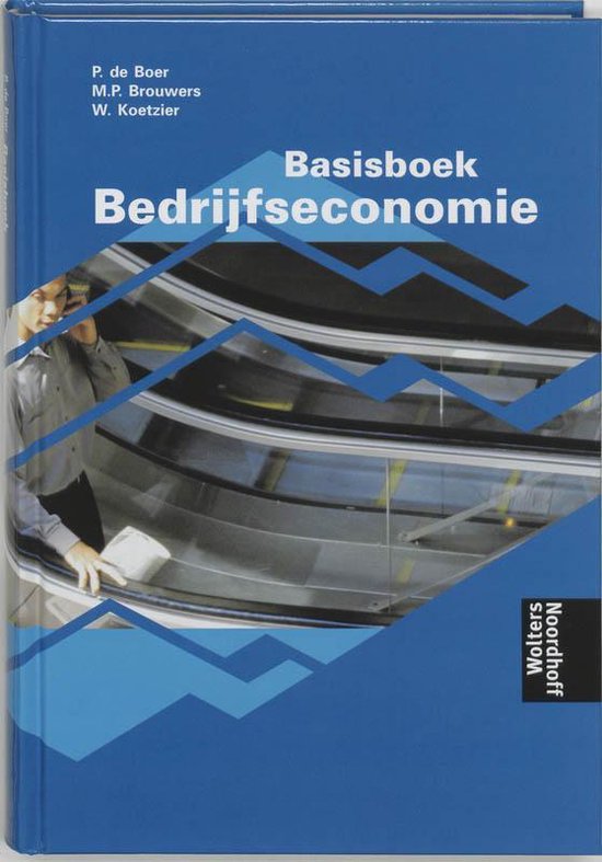 Basisboek Bedrijfseconomie - Wim Koetzier, M.P. Brouwers