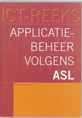 ICT - reeks - Applicatiebeheer volgens ASL - Peter Janssen