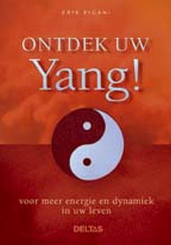 Ontdek Uw Yang - Erik Pigani