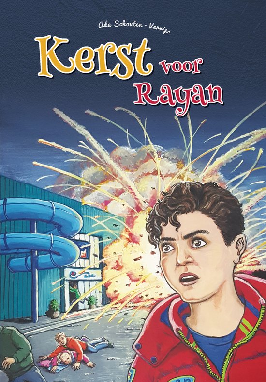 Kerst voor Rayan - Schouten - Verrips, Ada