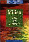 MILIEU ZIN EN ONZIN - H.J. Beens