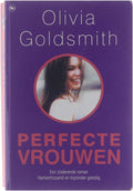 Perfecte vrouwen - Olivia Goldsmith, Segeren Ellen