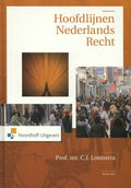 Hoofdlijnen Nederlands recht - C.J. Loonstra