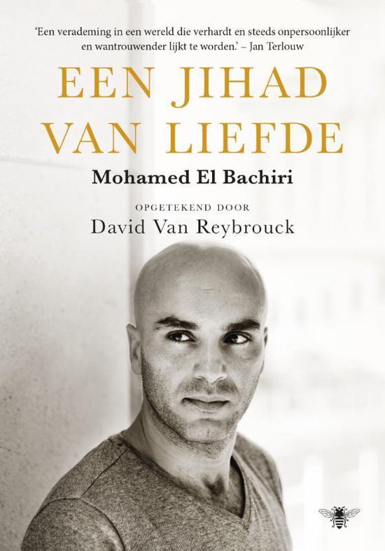 Een jihad van liefde - Mohamed El Bachiri, David van Reybrouck