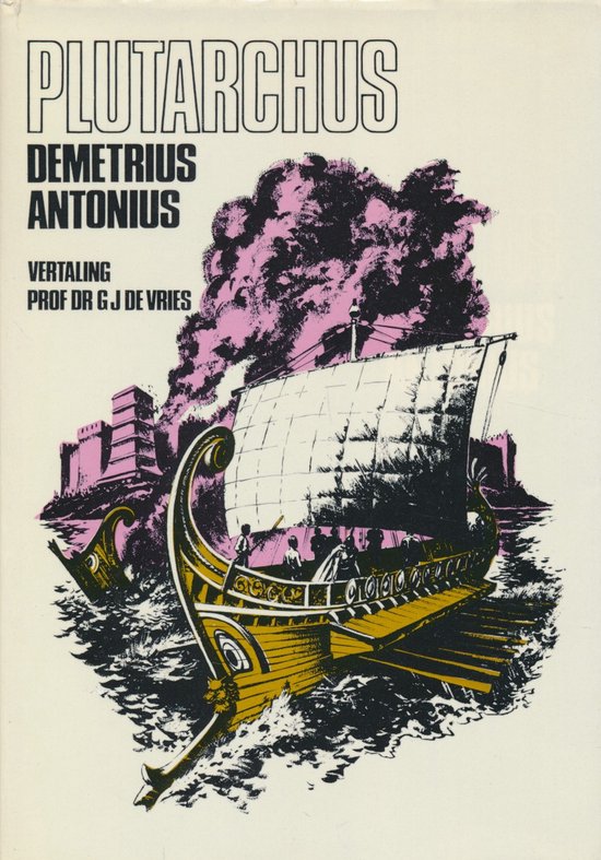 Demetrius Antonius - Plutarchus, G. J. de Vries