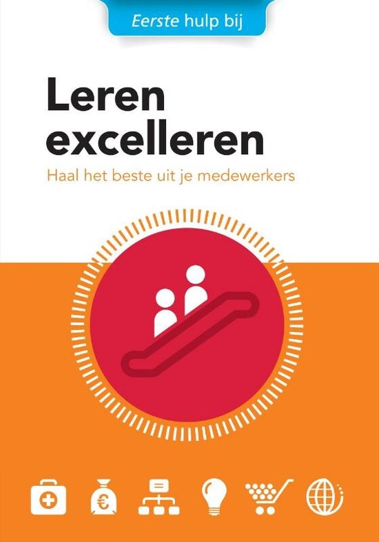 Eerste hulp bij 4 - Leren Excelleren - Louis Peters, Mario Bierkens