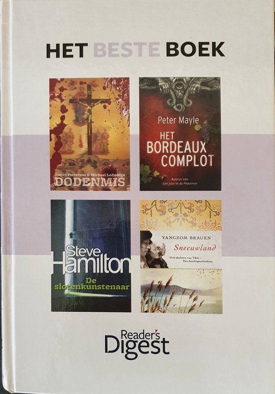 Dodenmis/Het Bordeaux - complot/De slotenkunstenaar/Sneeuwland - Reader's Digest
