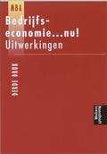 Bedrijfseconomie ... Nu / Uitwerkingen - H. van der Fuchs, L. van der Burg