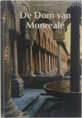 De Dom van Monreale - Bianca Maria Alfieri, Niko van Wijk