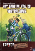 Het geheim van de voetbalgame | - Gerard van Gemert