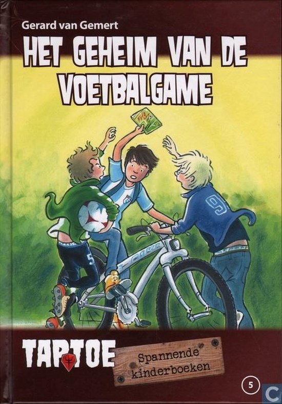 Het geheim van de voetbalgame | - Gerard van Gemert
