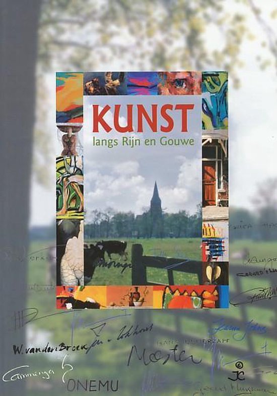 Kunst langs Rijn en Gouwe - H. Dinkelaar
